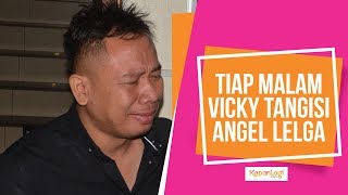 Terungkap Vicky Prasetyo Tangisi Angel Lelga Setiap Malam [upl. by Eirellav]