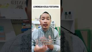 Lowongan Kerja Pertamina 2023 youtubeshorts lowongankerja lokerbumn [upl. by Onihc]