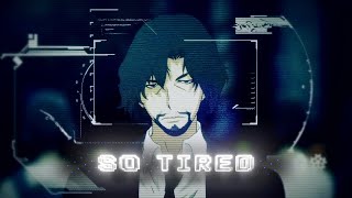 So Tired  Terror in Resonance EditAMV  4K [upl. by Binny]