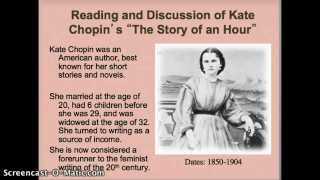 Part I Lecture on Kate Chopins quotThe Story of an Hourquot [upl. by Aldarcy]