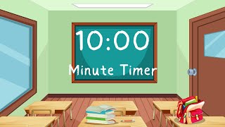 10 Minute Classroom Timer  Instrumental Music [upl. by Korey]