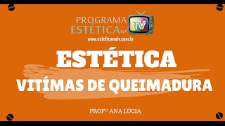 TRATAMENTO ESTETICO PARA TRATAR CICATRIZES DE QUEIMADURAS [upl. by Leggat]