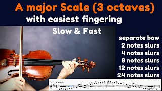 Violin A major Scale 3 octaves Galamian style  Easiest fingering Slow amp Fast 가장조 바이올린 3옥타브 스케일 [upl. by Verner]