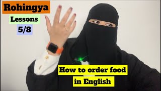 rohingyalanguage How do order food in English [upl. by Walli496]