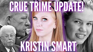 UPDATE KRISTIN SMART  CRUE TRIME  BETTER OFF RED CA [upl. by Oicnecserc322]