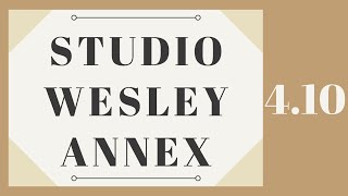 Studio Wesley Annex  Proper 28 [upl. by Colleen]