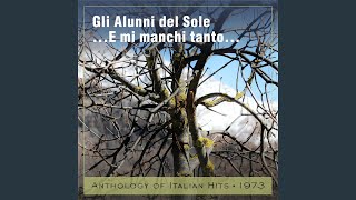 E mi manchi tanto… Anthology of Italian Hits 1973 [upl. by Soluk]