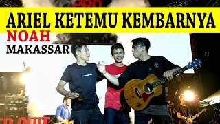 Ariel NOAH Ketemu kembarnya diMakassar [upl. by Palla717]