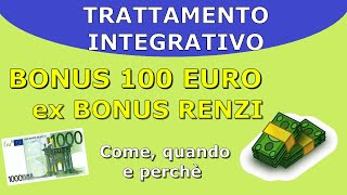 TRATTAMENTO INTEGRATIVO EX BONUS RENZI  CHE FINE HA FATTO E QUANDO ARRIVA DI SOLITO tutorial [upl. by Dillon547]