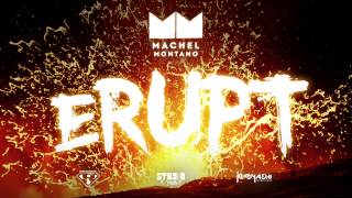 Erupt  Machel Montano ft Laventille Rhythm Section  Soca 2015  MachelMontanoMusic [upl. by Ynaitirb]