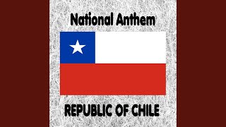 Chile  Himno Nacional de Chile  Canción Nacional  Chilean National Anthem National Anthem [upl. by Belanger]