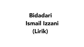 Ismail Izzani  Bidadari lirik [upl. by Odlanra772]