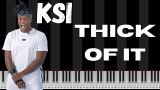 Thick Of It Piano Tutorial  Easy Steps to Play KSI’s Emotional Song [upl. by Monique]