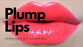 𝄞 Beautiful Full Lips  Defined Cupids Bow  Alluring Smile  432 Hz  Classical Music [upl. by Silirama]