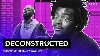 The Making Of GoldLinks quotCrewquot Feat Brent Faiyaz amp Shy Glizzy With Teddy Walton  Deconstructed [upl. by Ijan]