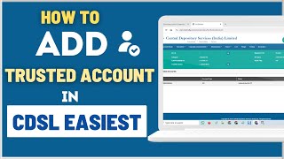 How To Add Trusted Account in CDSL Easiest for Share Transfer  Step by Step Process [upl. by Eniamrej703]