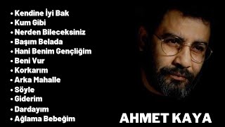 AHMET KAYA  En Sevilen Şarkıları 1 [upl. by Revert]