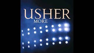 Usher  More Official Song HQ [upl. by Darlene]