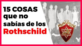 15 SECRETOS QUE NO SABÍAS DE LA FAMILIA ROTHSCHILD [upl. by Colpin615]