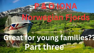 PampO Iona Norwegian fjords part 3 pampo iona cruiseship family familyvlogs [upl. by Nawj]