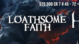 Resumen de Loathsome Faith en B Bar [upl. by Eelrak517]