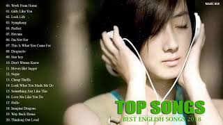 BEST ENGLISH SONGS 2018 HITS  Acoustic Popular Songs 2018  BEST POP SONGS WORLD COLLECTION [upl. by Attolrahc]