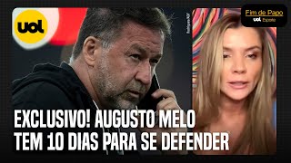 CORINTHIANS AUGUSTO MELO É INTIMADO E TEM 10 DIAS PARA SE DEFENDER MARÍLIA RUIZ INFORMA [upl. by Frost]