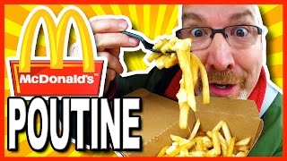 McDonalds Poutine Review POUTINE  Fries Cheese Curds amp Gravy  KBDProductionsTV [upl. by Annohs]