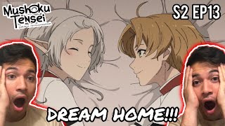 DREAM HOME  MUSHOKU TENSEI JOBLESS REINCARNATION SEASON 2 EPISODE 13 REACTION [upl. by Jotham]