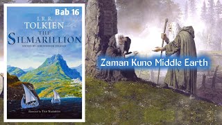 The Silmarillion  Episode 16 Buku Audio [upl. by Phiona]