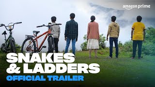 Snakes amp Ladders  Official Trailer  Prime Video India [upl. by Palumbo753]