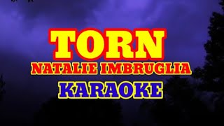 TORN Karaoke Version NATALIE IMBRUGLIA [upl. by Siul]