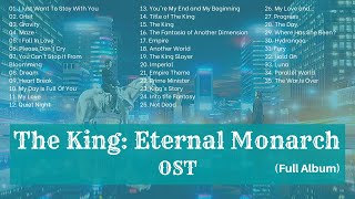 FULL ALBUM The King Eternal Monarch OST  SCORE  더 킹  영원의 군주 OST [upl. by Evars998]