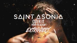 Saint Asonia  quotOver Itquot Visualizer [upl. by Schroder329]