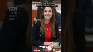 Reforma Laboral de Petro Aprobada en Cámara actualidad noticias politica petro viralshorts [upl. by Alyakam724]