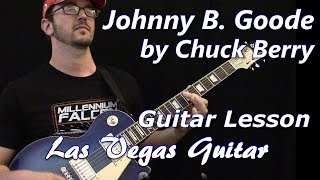 Johnny B Goode By Chuck Berry Guitar Lesson [upl. by Iline716]