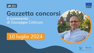 Gazzetta Concorsi 10724 quali sono i concorsi in arrivo nel 2024 [upl. by Asereht]