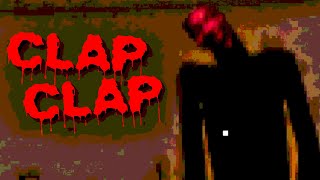 CLAP CLAP scary clapping game [upl. by Armat3]