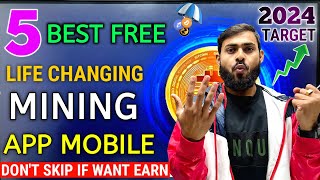 Top 5 Best Mobile Mining App 2024 Launching 🤩 Mining App Se Paise Kamaye  Best Crypto Mining App [upl. by Dorie]