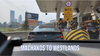 A Short Trip From Machakos Town to Westlands [upl. by Yleak345]