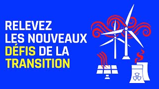 Les nouveaux défis de la transition énergétique [upl. by Giza595]