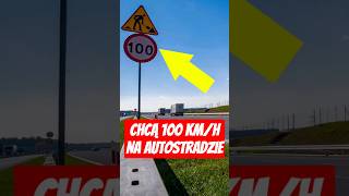 Wejdzie ograniczenie 100 kmh na autostradzie [upl. by Kallick654]