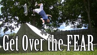 The 1 Way to Get Over the Fear of Falling in Skateboarding [upl. by Enriqueta]