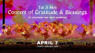 Tai Ji Men  Concert of Gratitude amp Blessings at Luckman Fine Arts Complex  Official Trailer [upl. by Gayel]