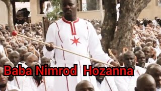 BABA Nimrod hozanna gospel songs apostle church of jhon marange [upl. by Kcirredal545]