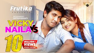 Vicky Vs Naila  Full Natok  Tawsif Mahbub  Keya Payel  Miftah Anaan  Bangla Natok [upl. by Roehm]