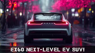 2026 Volvo EX60 NextLevel Electric SUV with CuttingEdge Tech and Safety [upl. by Sclater]