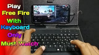 Mobile Me Keyboard Se Free Fire Kaise Khele  No Ban 💯  How To Play Free Fire With Keyboard Only [upl. by Marijo103]