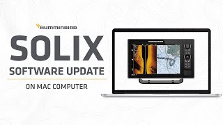 How to Update Humminbird SOLIX via Mac Computer [upl. by Dnomso]