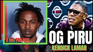 OG PIRU on Kendrick Lamar Project in Gonzales Park Project Change [upl. by Naedan]